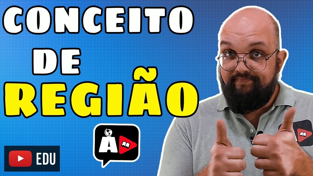 Conceito de REGI&Atilde;O | Gotas de Geografia | Agora, Disserte!
