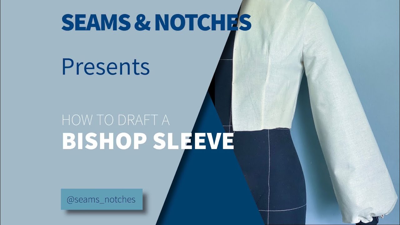 How to draft a Bishop Sleeve without cuffs (beginners friendly)