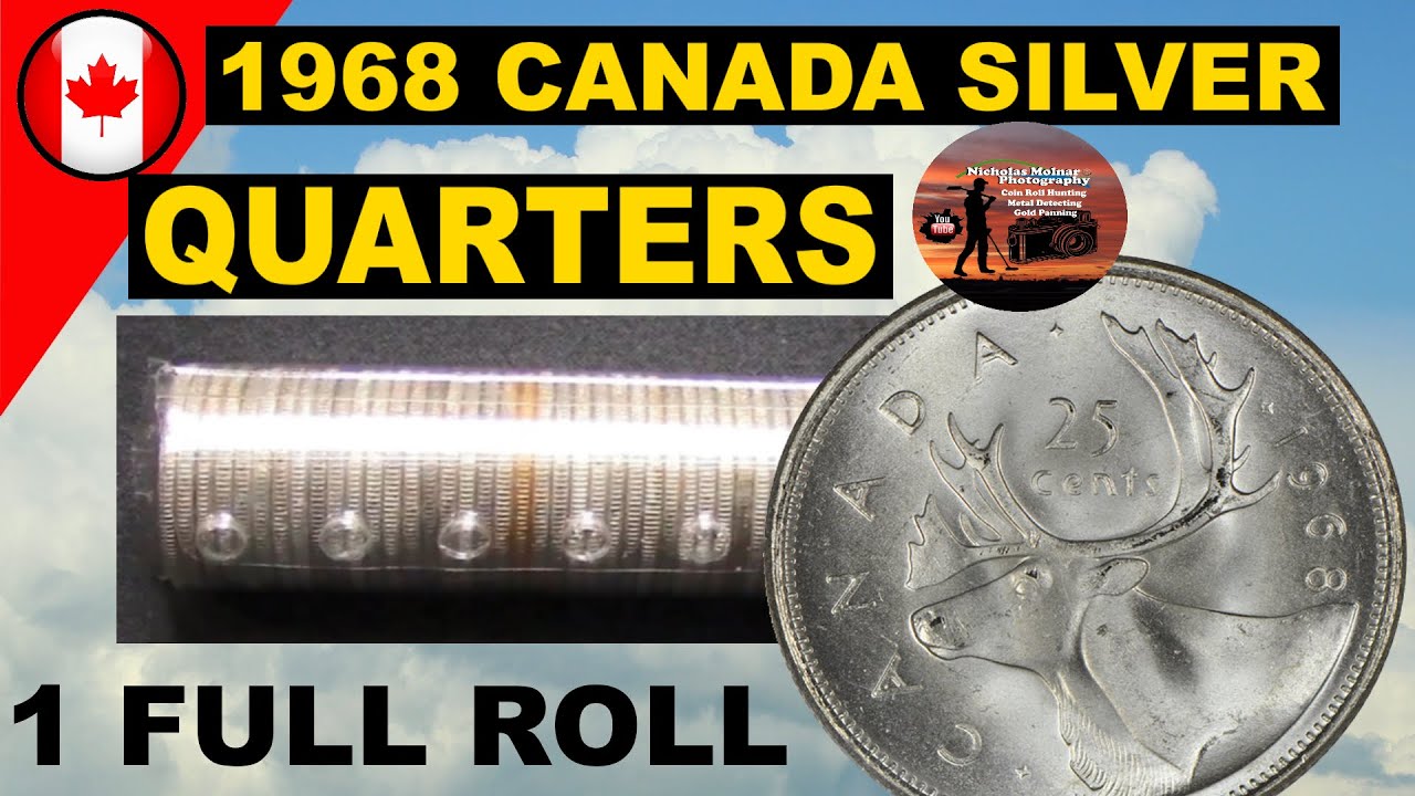 1 full Roll 1968 Canada Silver Quarters 50% Silver