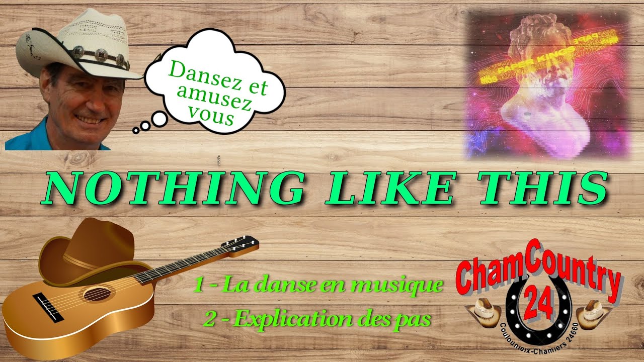 Nothing like this - Line dance country ( Démo & Teach Fr)