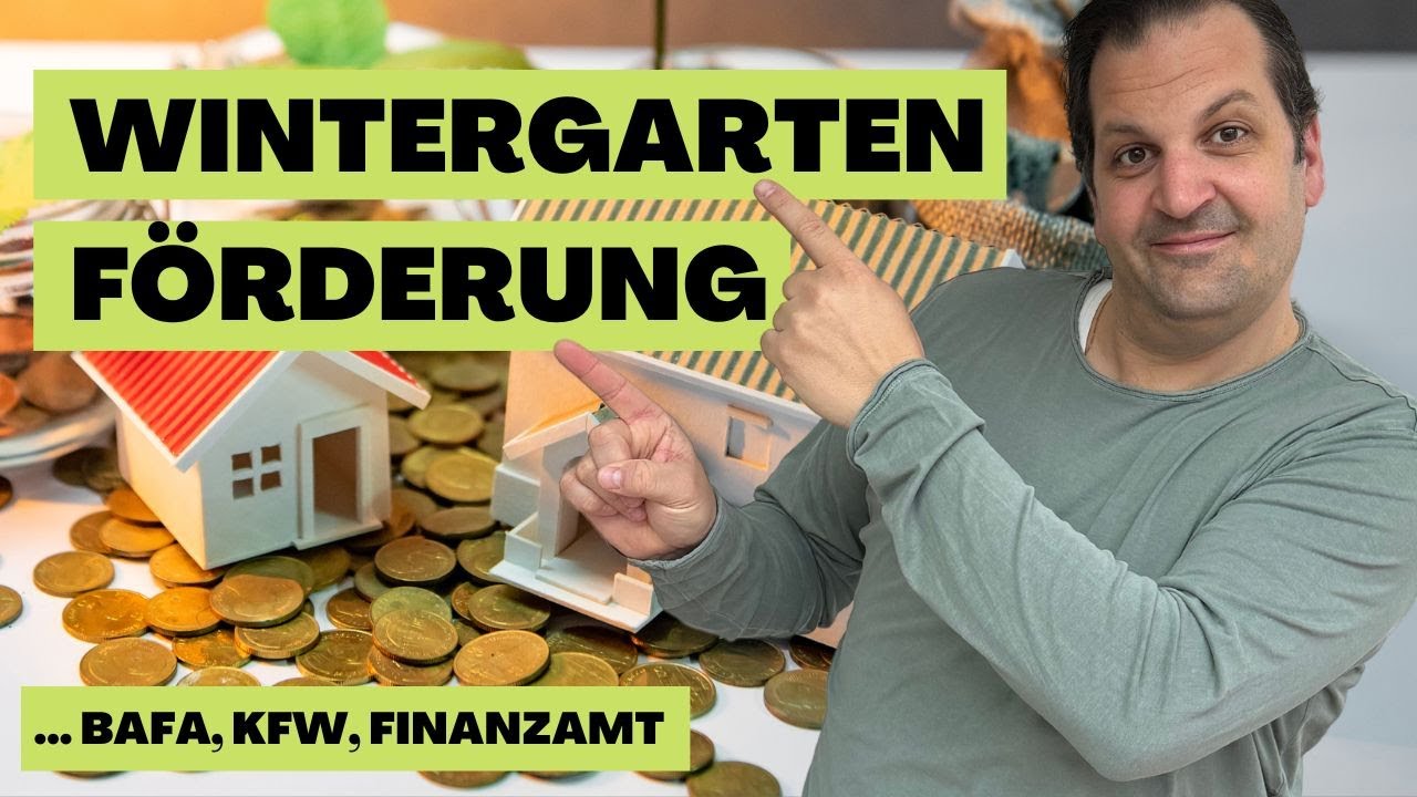 Staatliche F&ouml;rderung f&uuml;r deinen Wintergarten: Ein Wegweiser durch BAFA, KfW und Steuerspartricks