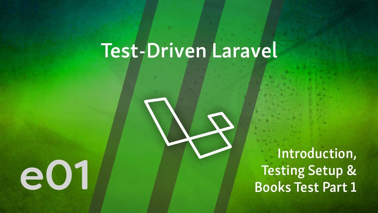Test Driven Laravel - e01 - Введение, настройка PHPUnit и тестовые книги, часть 1