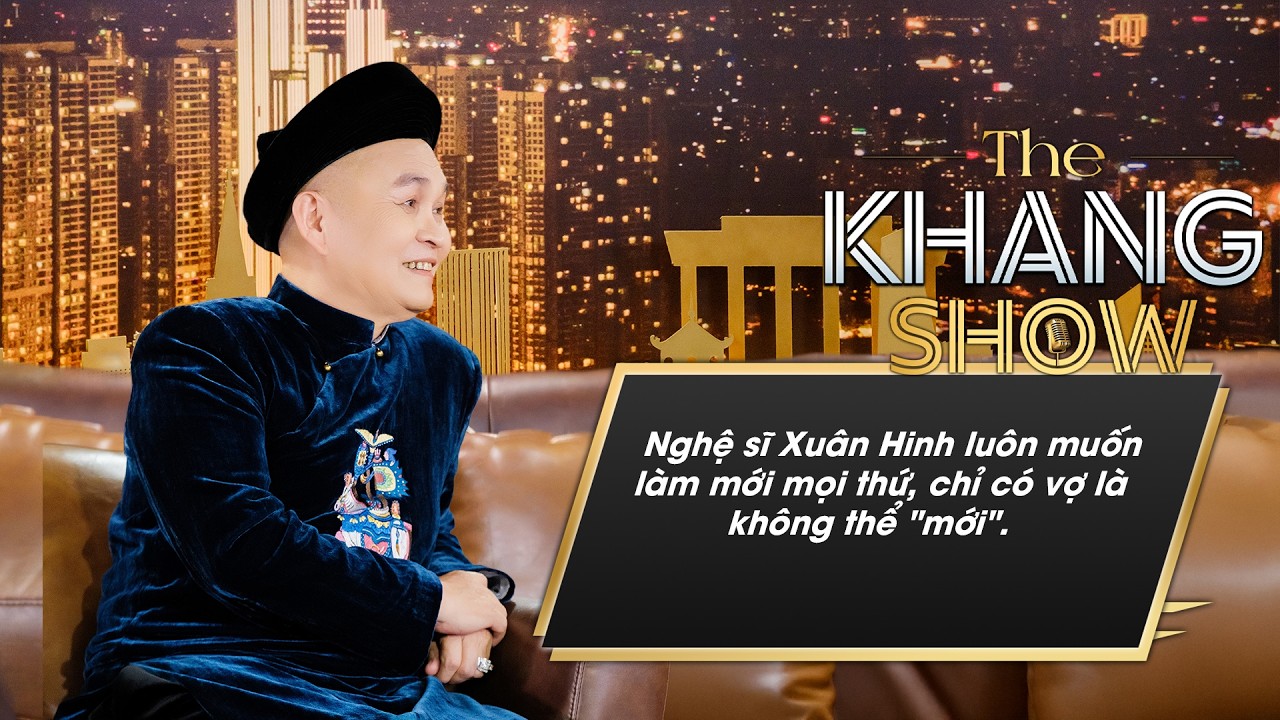 Nghệ sĩ  Xuân Hinh luôn muốn làm mới mọi thứ, chỉ có vợ là không thể “mới”