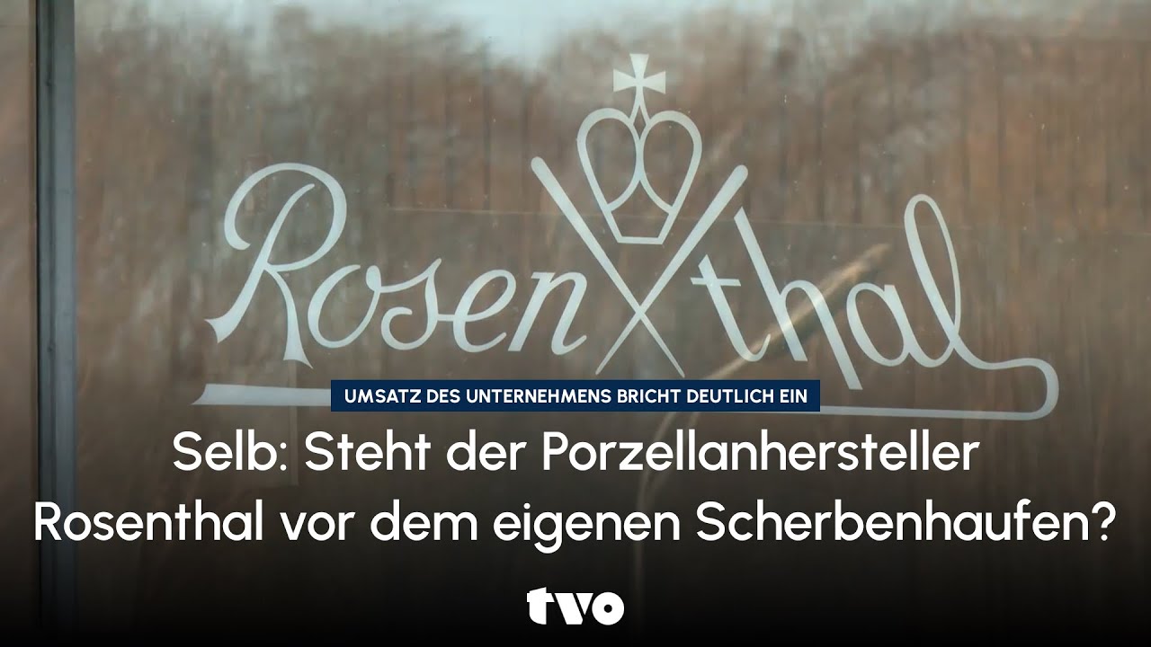 Selb: Steht der Porzellanhersteller Rosenthal vor dem eigenen Scherbenhaufen?