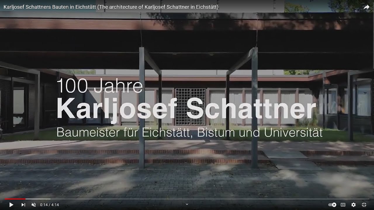 Karljosef Schattners Bauten in Eichstätt (The architecture of Karljosef Schattner in Eichstätt)