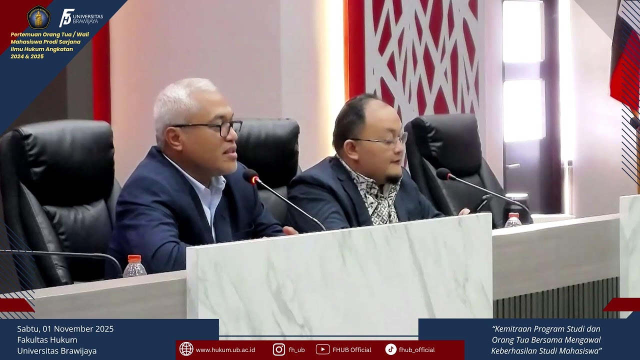 Pertemuan Wali Mahasiswa Program Studi Sarjana Ilmu Hukum Angkatan 2024 dan 2025