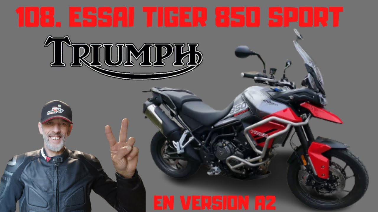 ESSAI TRIUMPH TIGER 850 SPORT (VERSION A2)