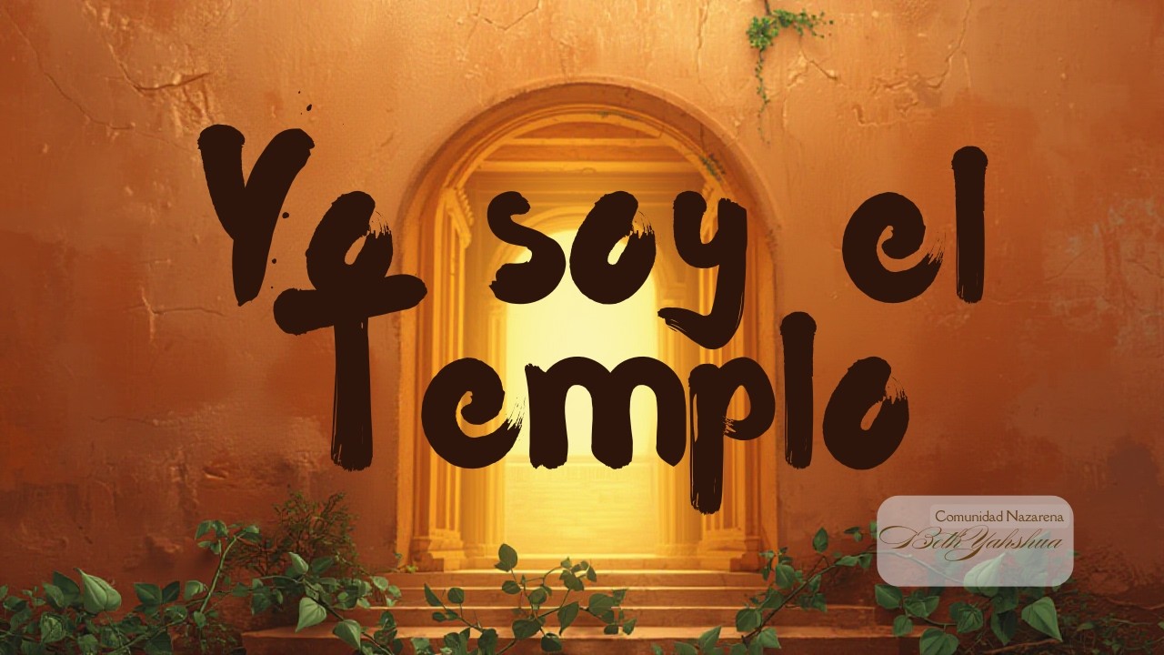 EL YO SOY ES EL TEMPLO