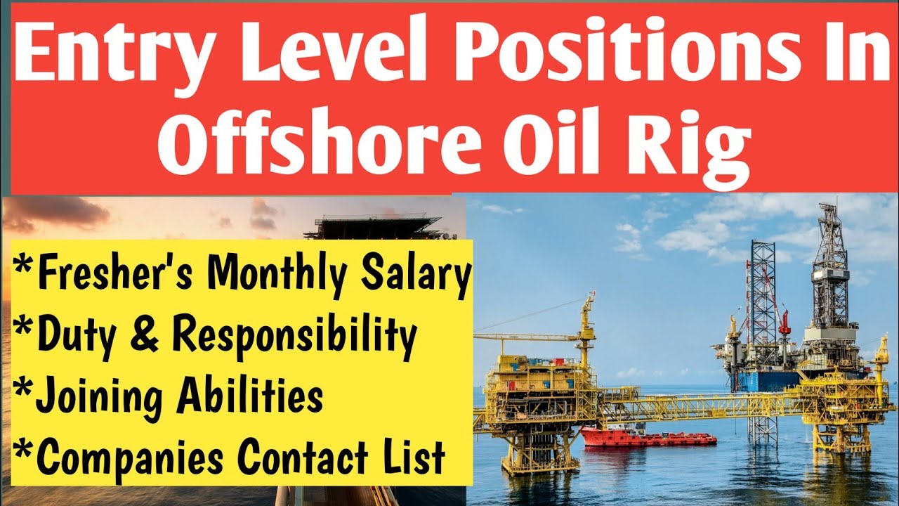Freshers Job Postings In Offshore Oil Rig Platforms | Oil Rig Jobs For Freshers |