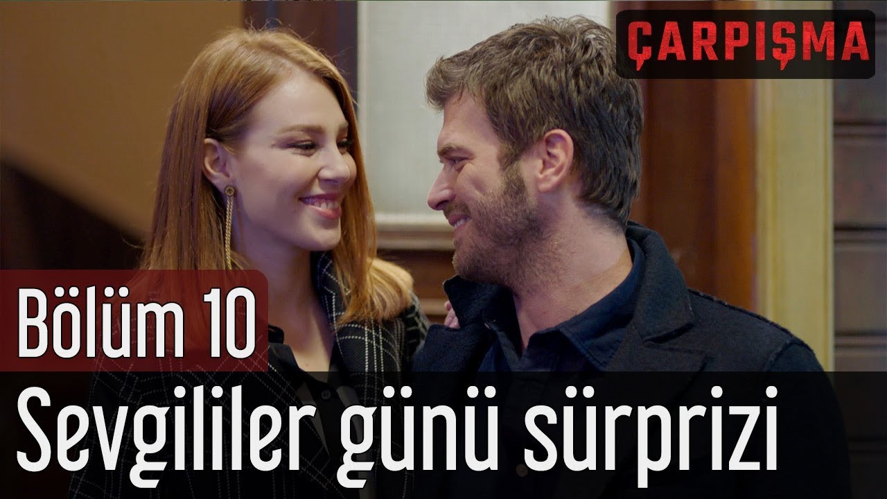 Çarpışma 10. Bölüm - Sevgililer Günü Sürprizi