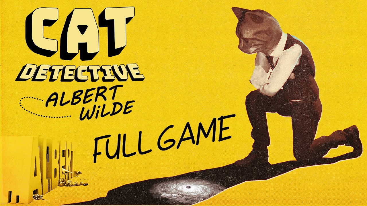 Cat Detective Albert Wilde - Gameplay Walkthrough (FULL GAME)