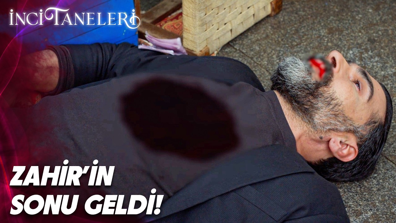 Zahir Son Nefesini Verdi | İnci Taneleri 51. Bölüm (FİNAL)