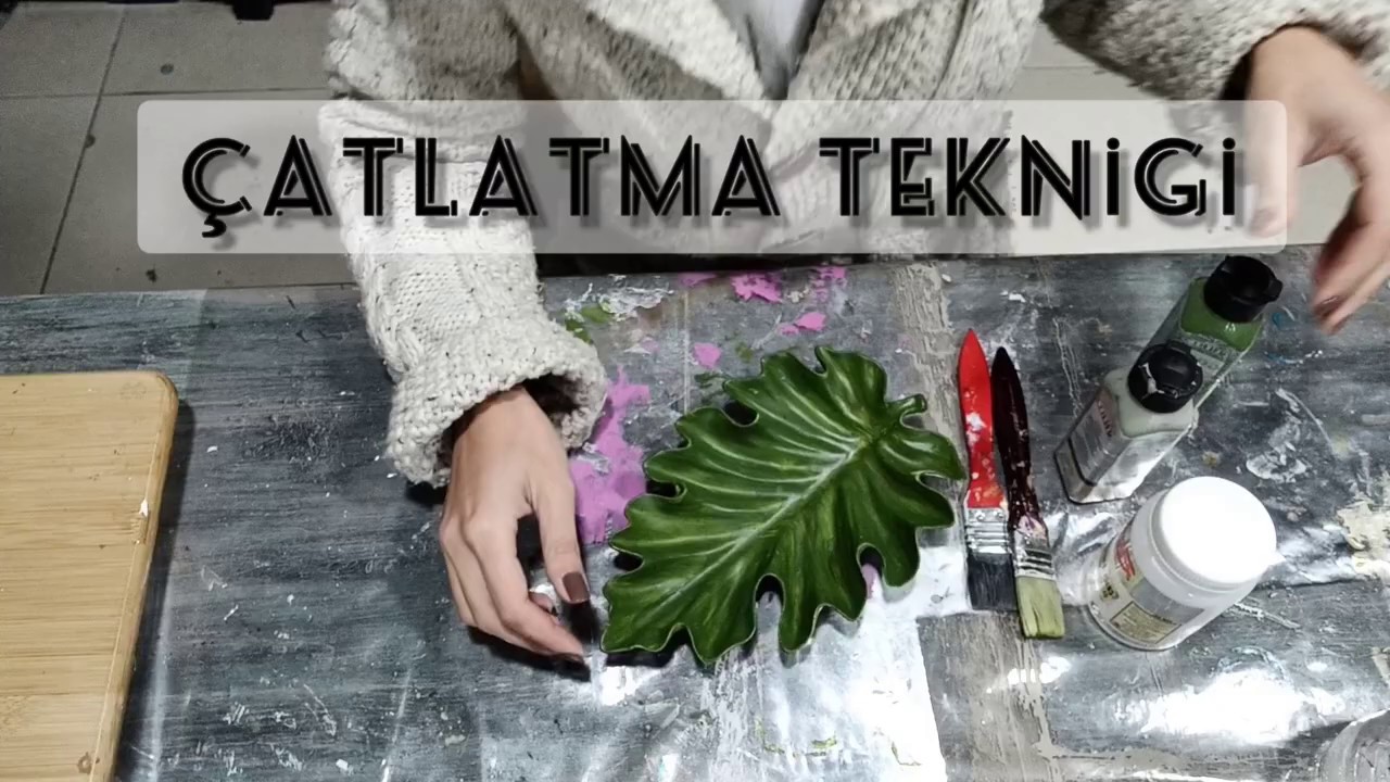 ÇATLATMA NASIL YAPILIR?