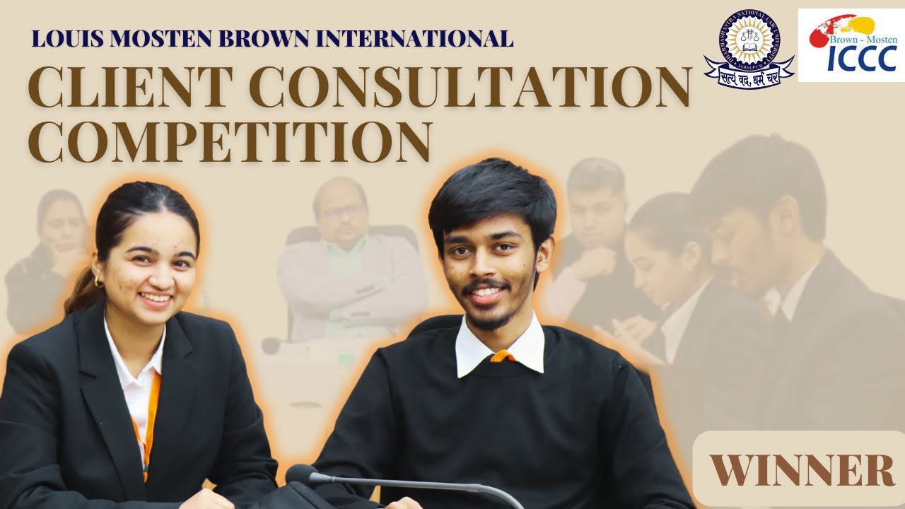 Winner | Louis M Brown International Client Consultation Competition (India) | DNLU, Jabalpur