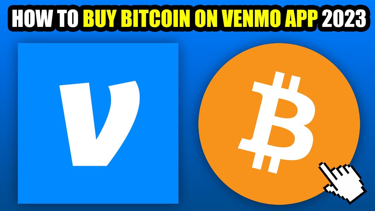 How To Buy Bitcoin On Venmo App 2025