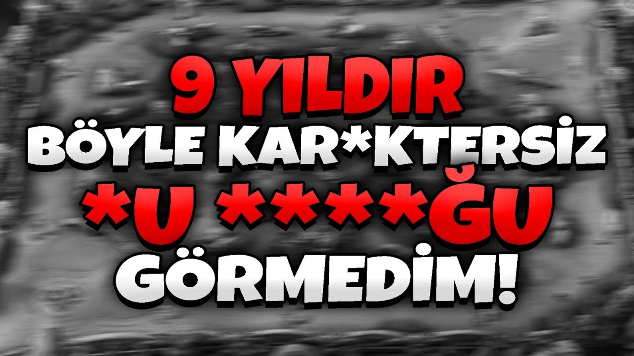 9 YILDIR BÖYLE KARAKT*RSİZ ****U ***ĞU GÖRMEDİM!