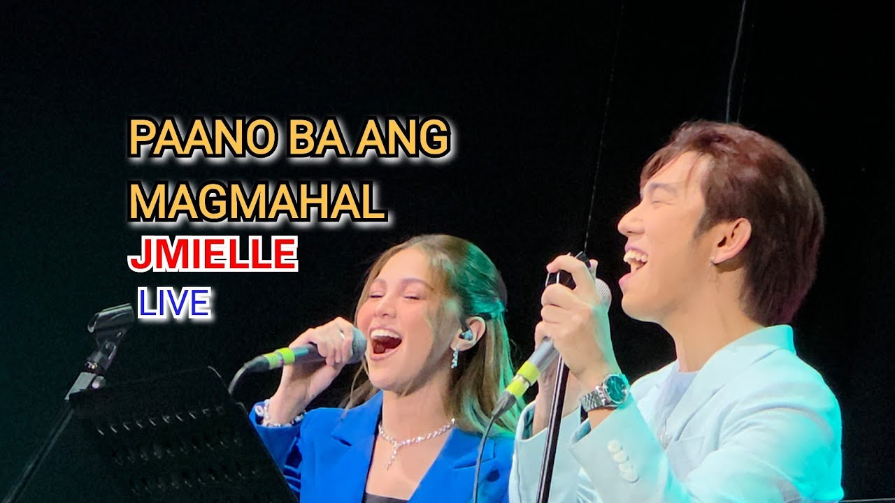Paano Ba Ang Magmahal LIVE - JM dela Cerna & Marielle Montellano [JMielle]