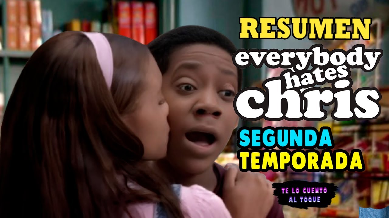 TODO EL MUNDO ODIA A CHRIS SEGUNDA TEMPORADA | Resumen Completo.