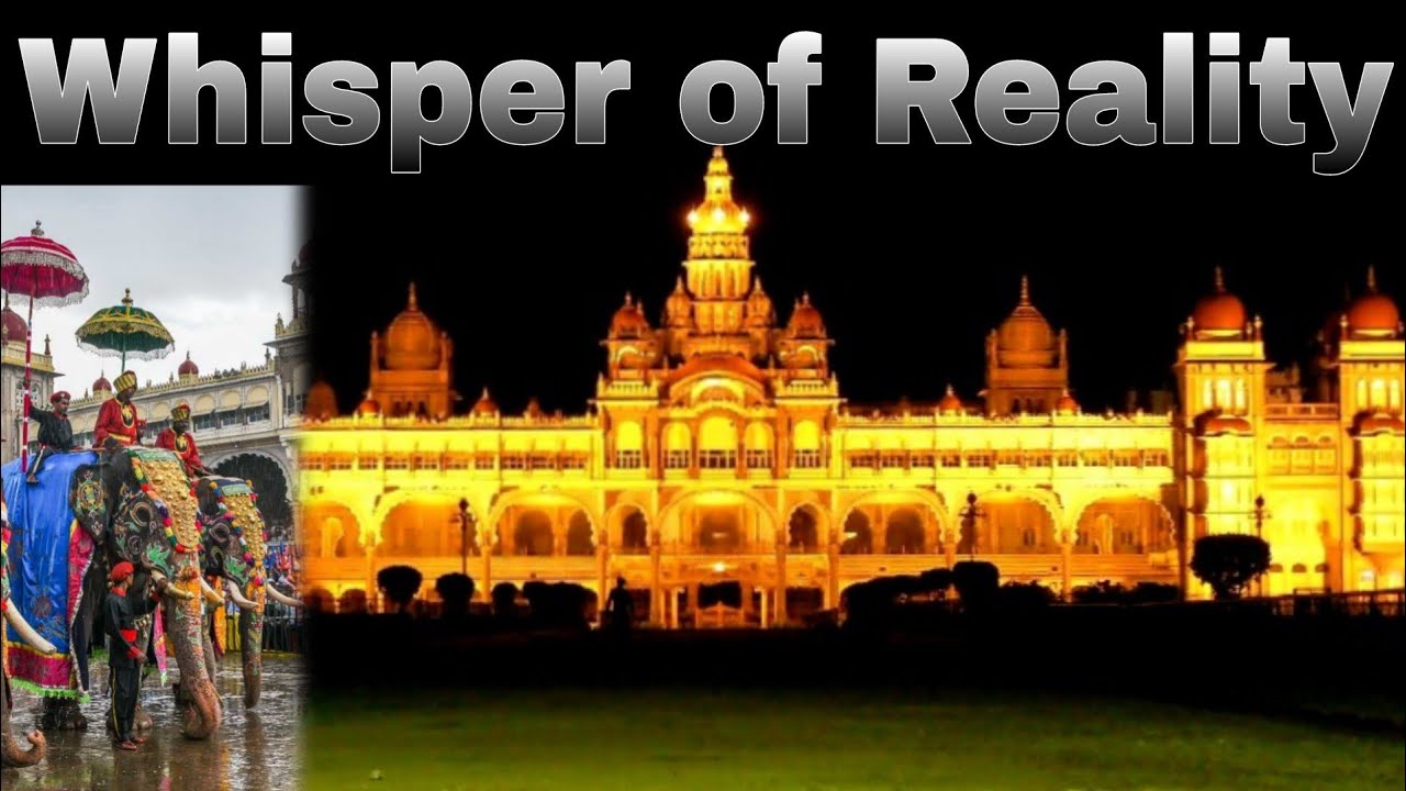 Mysore Dasara | Navarathri vaibhava | Whisper of Reality | Pavan M S