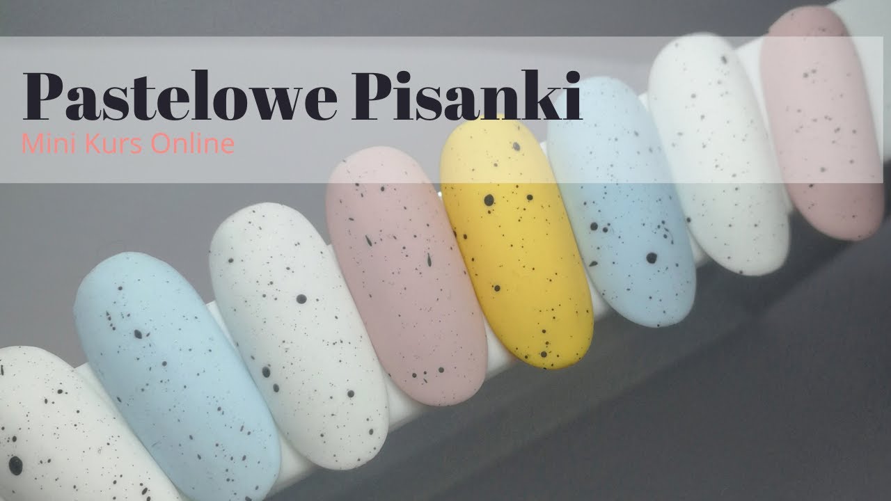 Wielkanocne Pisanki l Szkolenie l Kurs l Online l Zdobienia Wielkanocne Paznokcie l Paint Your Nails