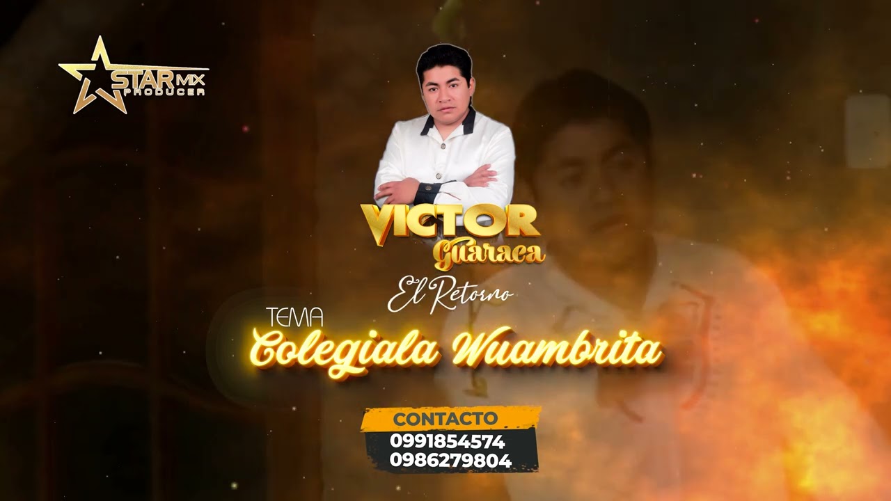 Víctor Guaraca - Colegiala Wuambrita | (Audio Oficial)