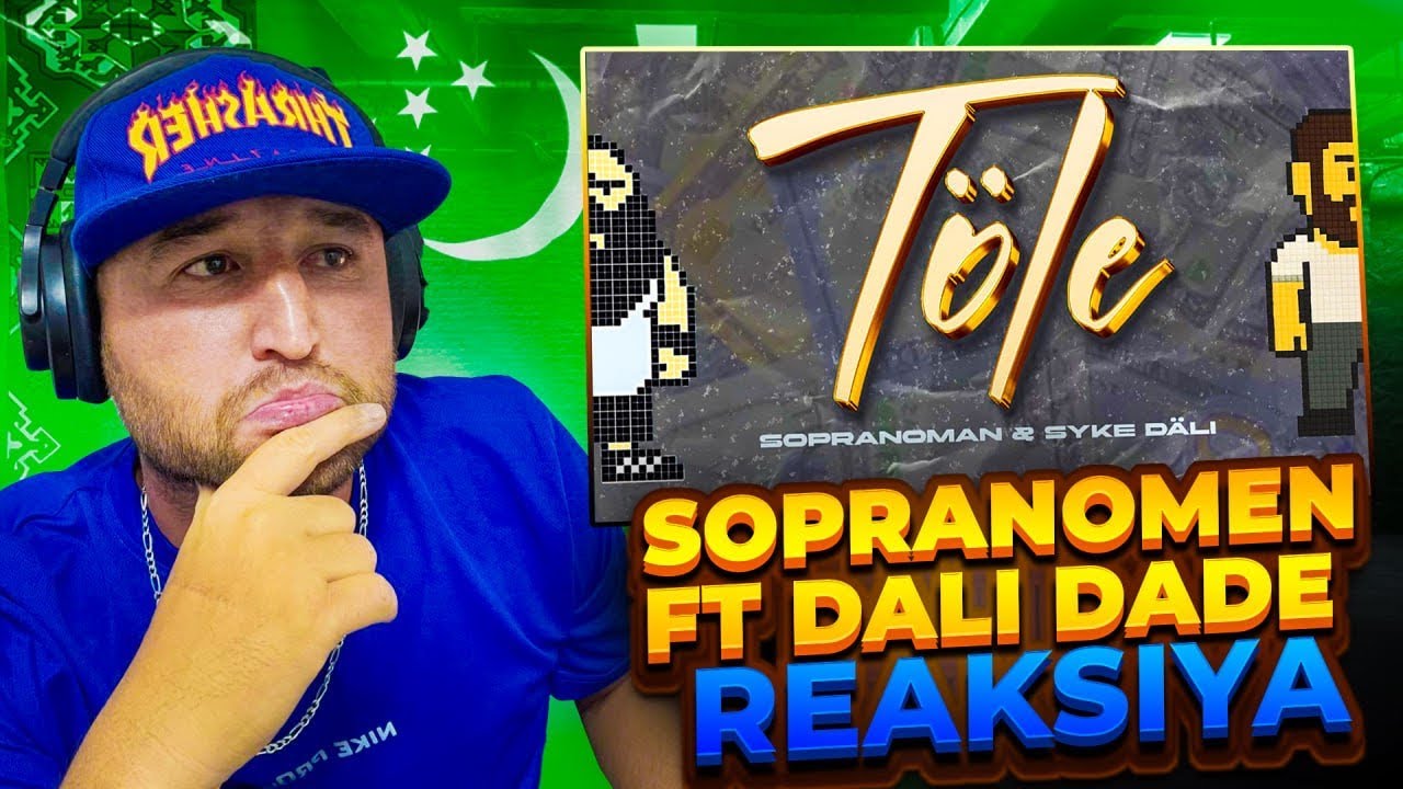 TÜRKMEN REP REACTION 🛑 SOPRANOMEN ft DALI DADE - TÖLE