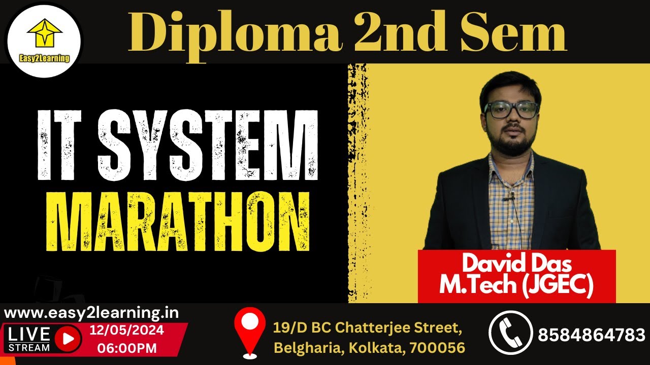 Diploma 2nd Sem | IT SYSTEM Marathon | By David Das/Easy2Learning
