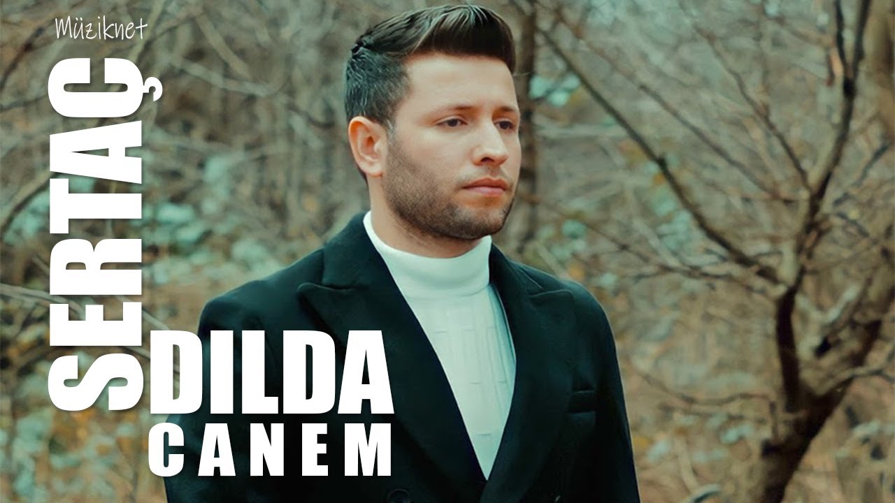 Sertaç Dılda - Canêm  |  Official Video