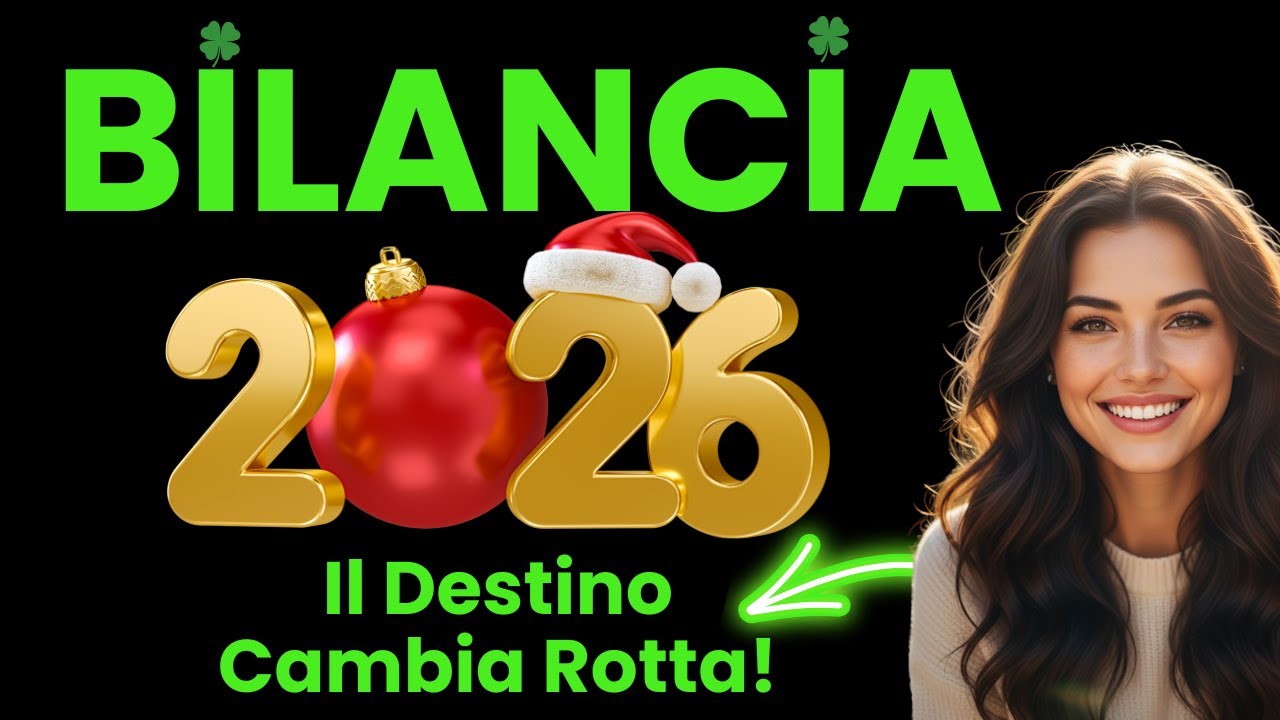 🔥 Bilancia 2026: l&rsquo;anno in cui Tutto Cambia per Sempre !