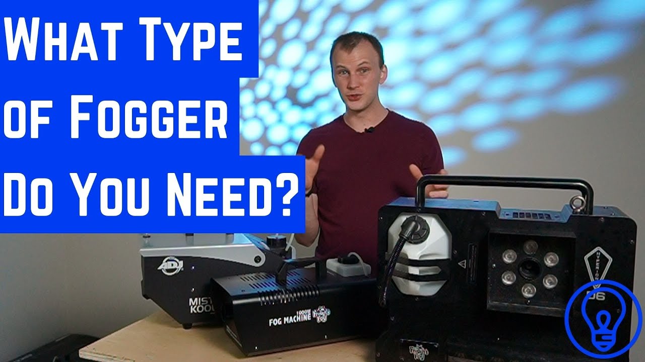 What Type of Fogger Do You Need, and How Do You Get the Most Out of It?