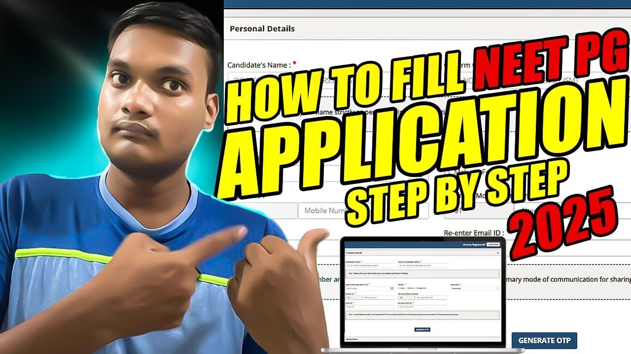 How To Fill NEET-PG Application Form | Step By Step Approach