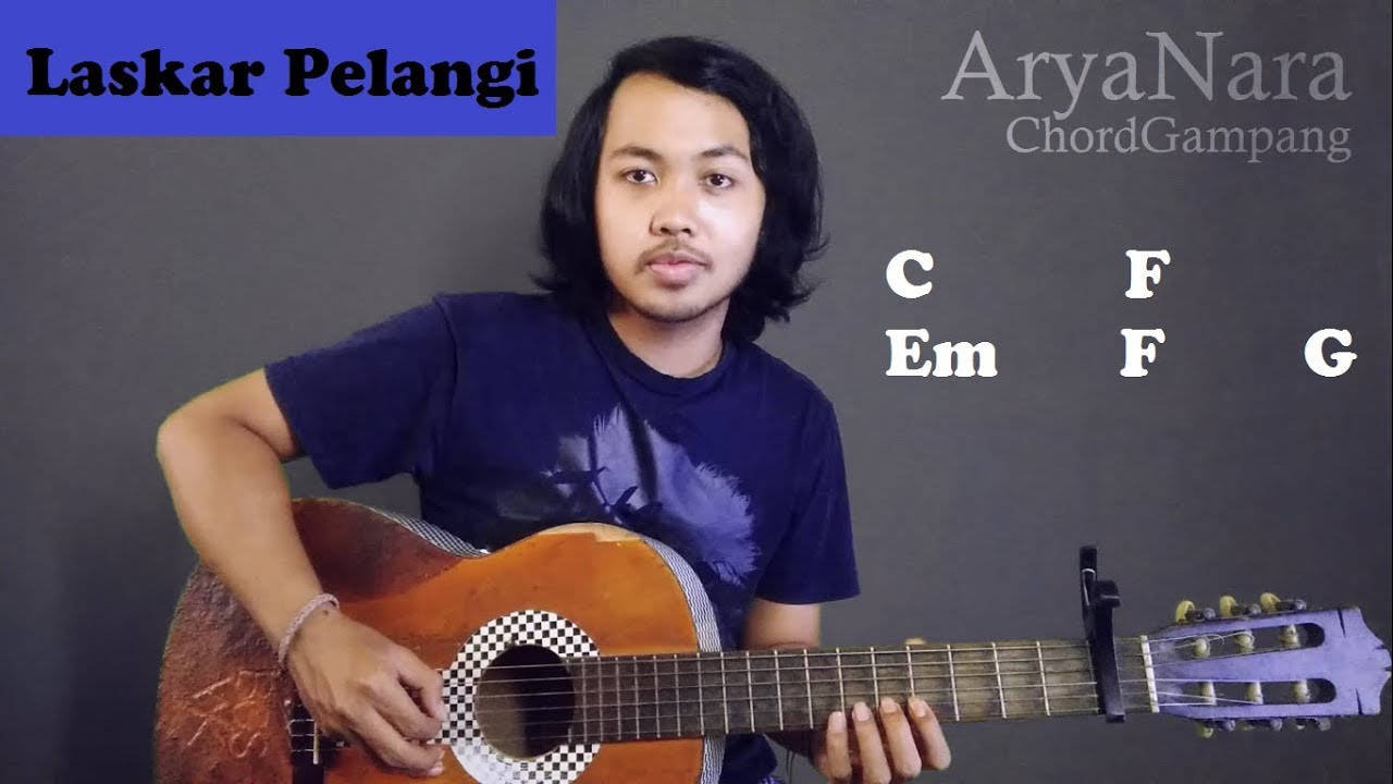 Chord Gampang (Laskar Pelangi - NIDJI) by Arya Nara (Tutorial Gitar) Untuk Pemula