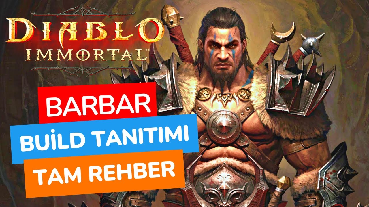 Diablo Immortal | Türkçe Barbar Rehberi
