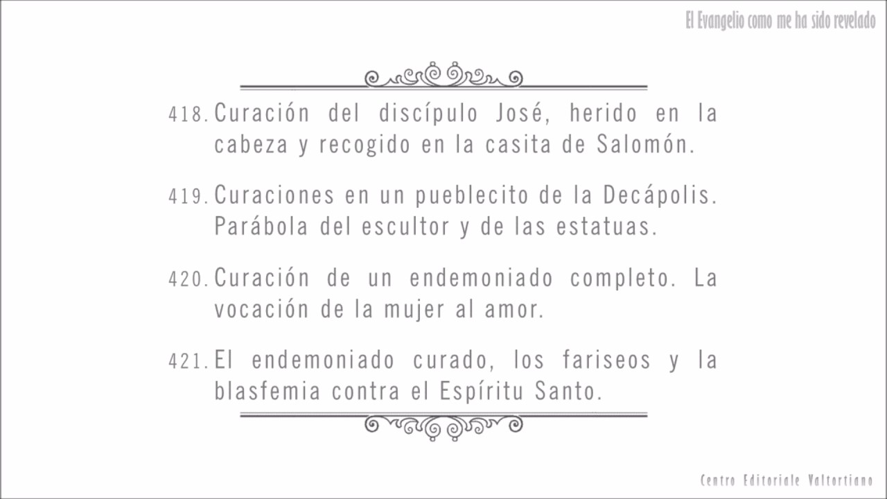 El Evangelio como me ha sido revelado: 418-421