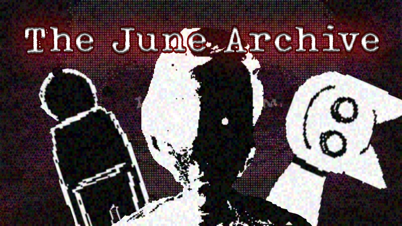 The Dark Secrets of The June Archive