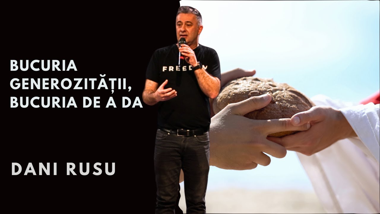 Bucuria generozității, bucuria de a da | Duminică, 01 februarie 2026