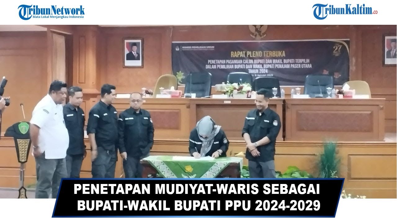 🔴Penetapan Mudiyat-Waris Sebagai Bupati-Wakil Bupati PPU 2024-2029 oleh KPU