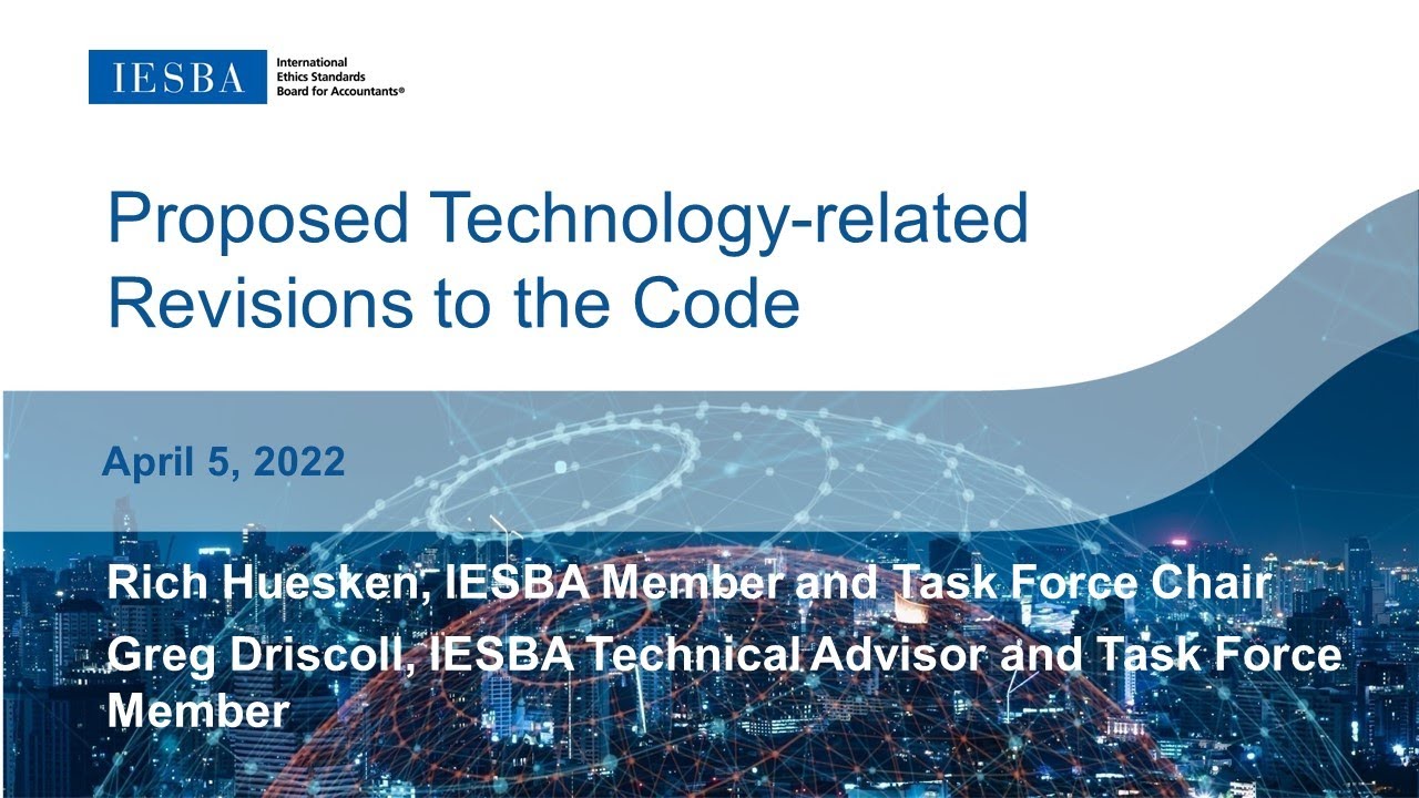 IESBA Technology Webinar April 2022