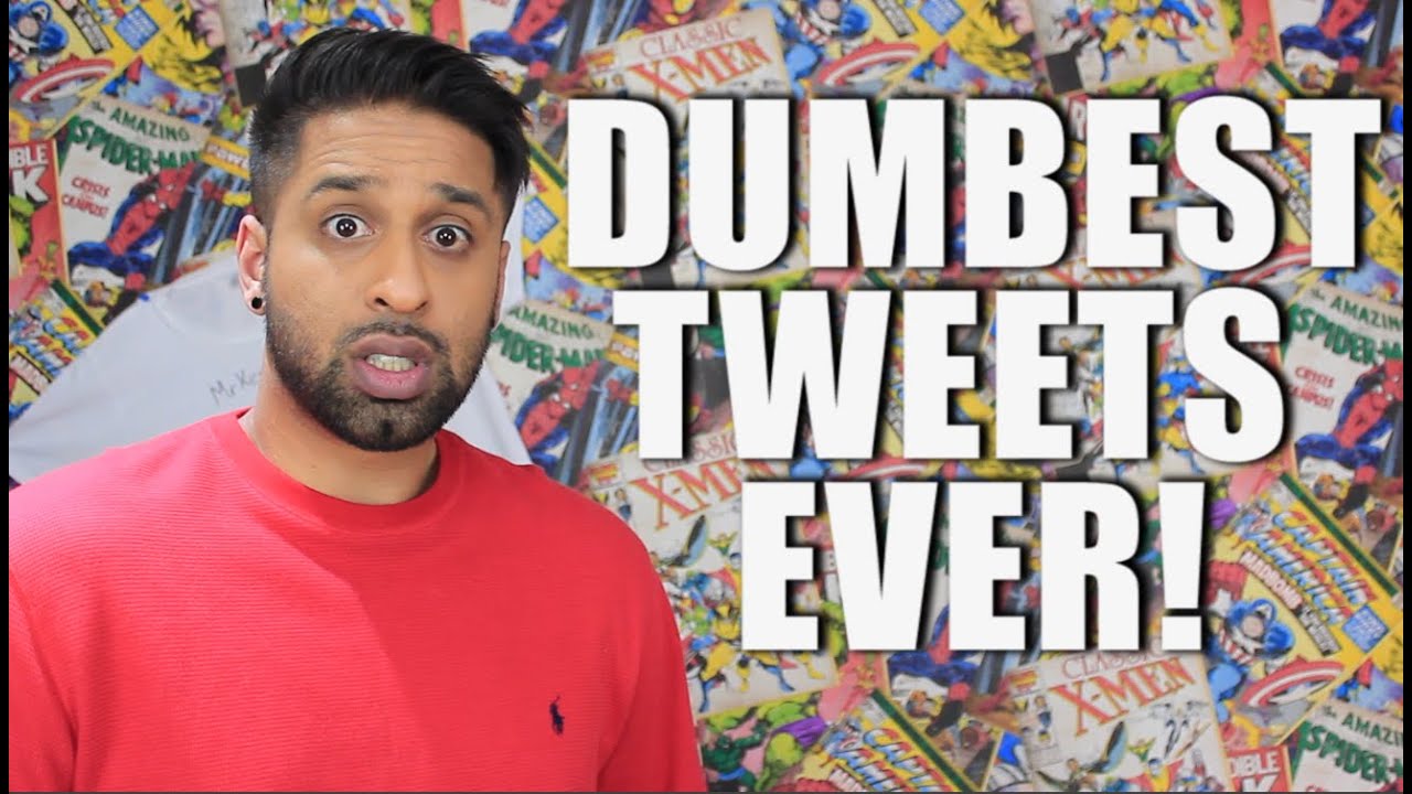 Dumbest Tweets Ever