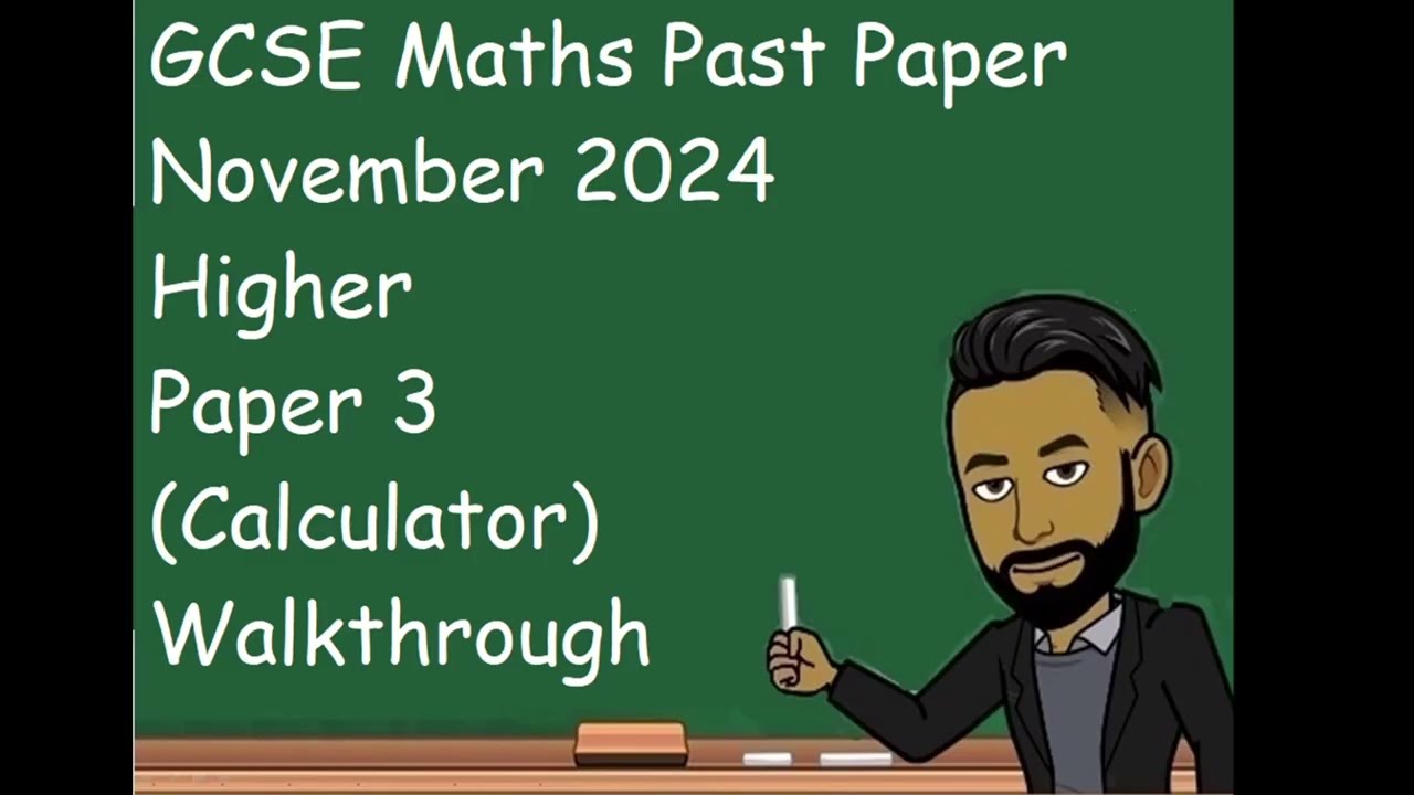 Разбор экзаменационных работ по математике GCSE за ноябрь 2024 года, уровень 3 (с использованием ...