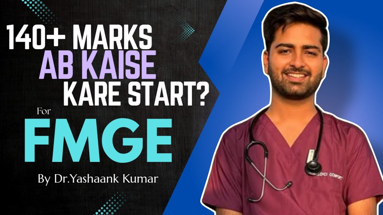 How to start now for upcoming FMGE July 2025 by Dr.Yashaank | FMGE Secrets | Ep. 1