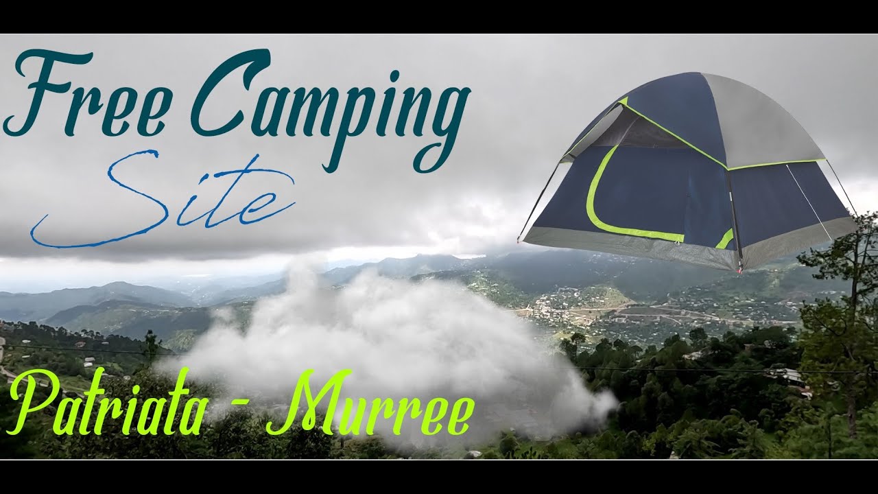 Free Camping 🏕️ site | Family Room | Patriata Top | Murree