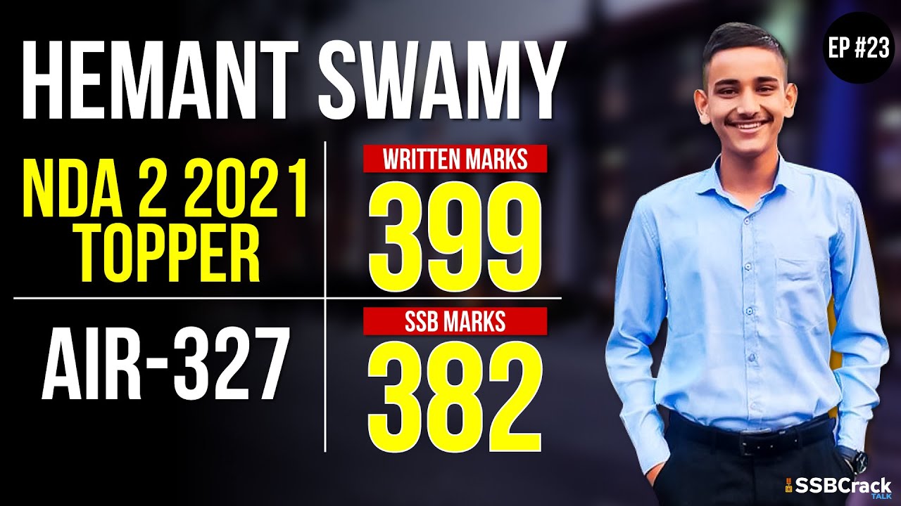 Hemant Swamy NDA 2 2021 Topper | AIR-327 | SSBCrack Talks #23
