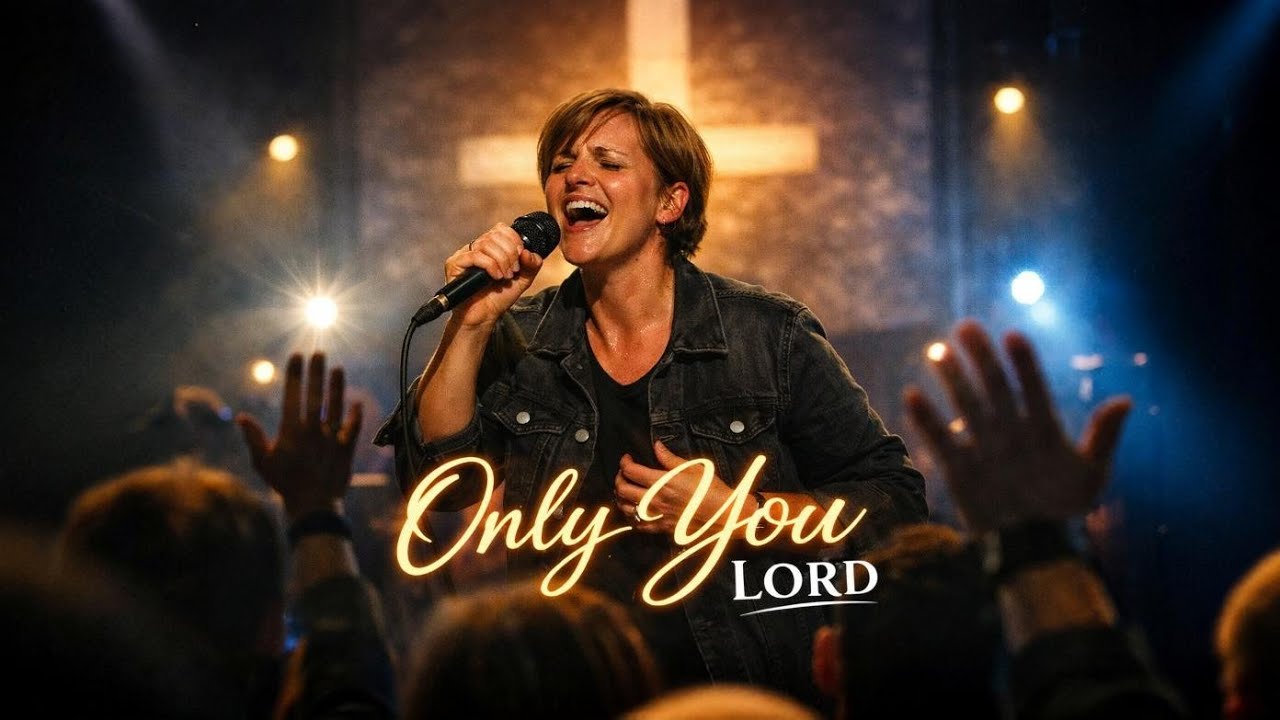 Lauren Daigle  —Only You, Lord | Deep Emotional Worship Song (Scripture Inspired)