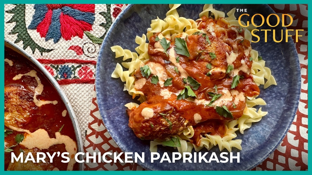 Mary Berg’s Chicken Paprikash | The Good Stuff with Mary Berg
