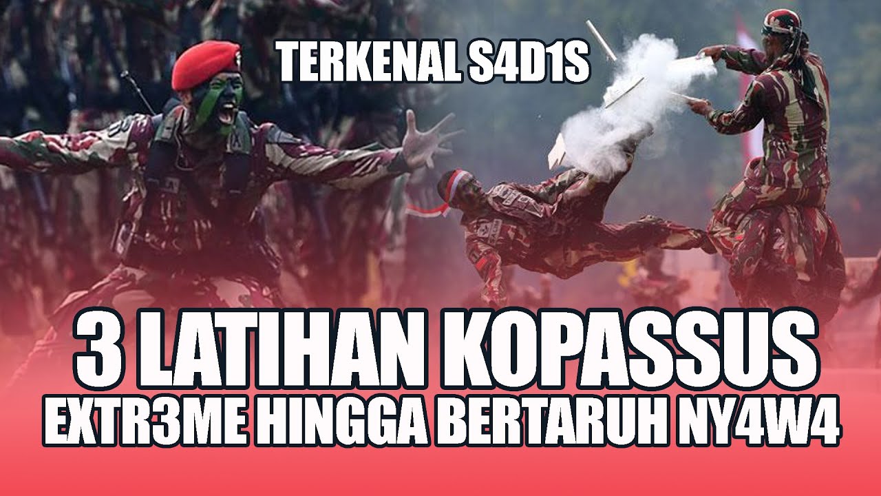 3 LATIHAN KOPASSUS HINGGA BERTARUH NY4W4. #tni #tniad