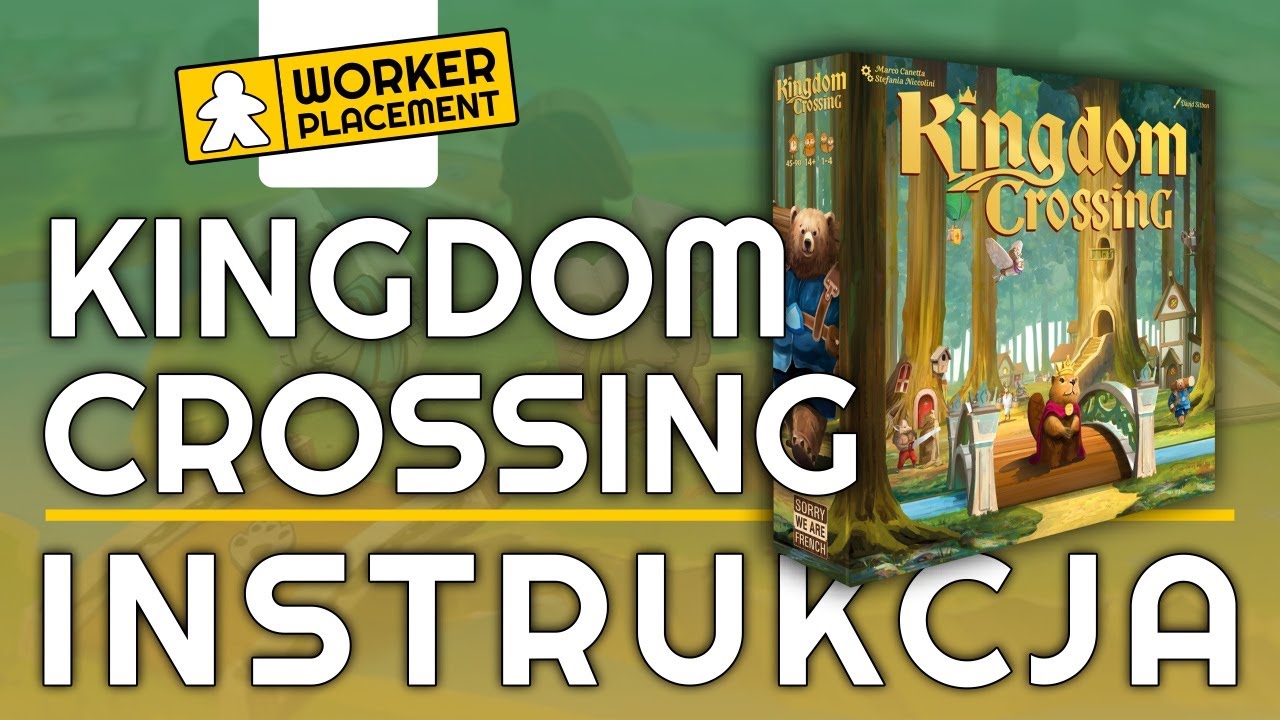 Kingdom Crossing | Zasady Gry | Instrukcja