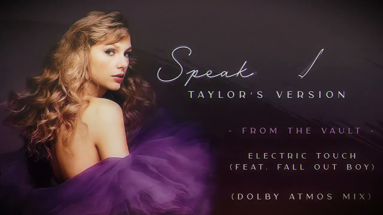 TAYLOR SWIFT - Electric Touch feat. Fall Out Boy (Taylor's Version) (Dolby Atmos Mix)