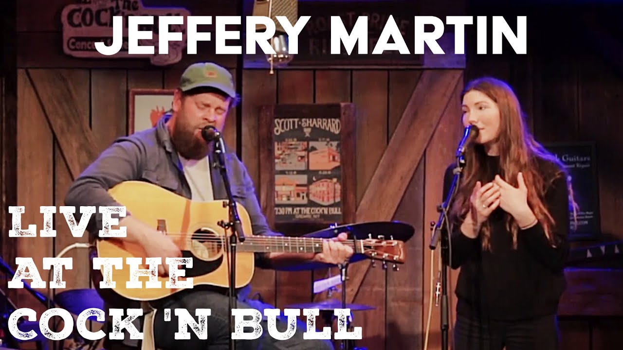 Jeffery Martin - Angeline + New Song - Live at the Cock N' Bull Restaurant