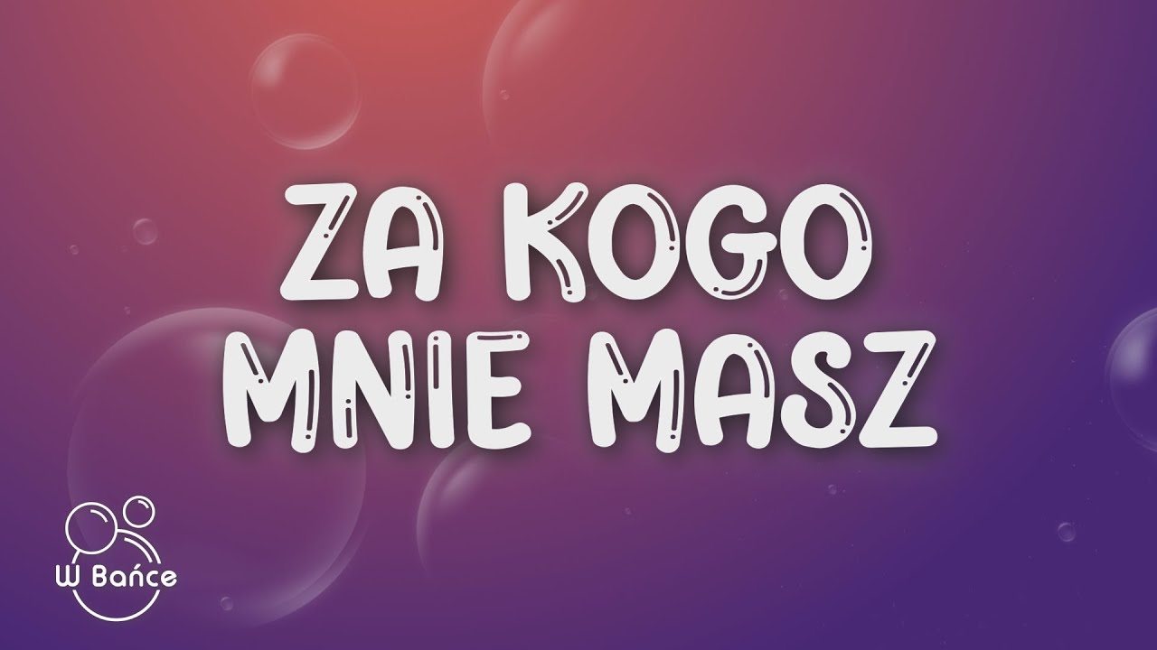 Sobel - ZA KOGO MNIE MASZ? (Tekst/Lyrics)